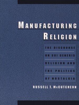 cover image of Manufacturing Religion